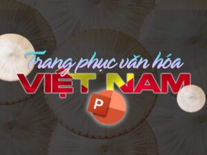 Slide Trang Phục Văn Hóa Dân Tộc