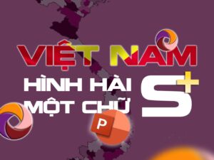 Slide Việt Nam Hình Hài Một Chữ S+
